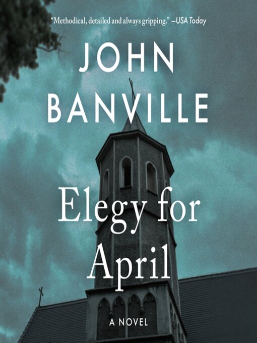 Title details for Elegy for April by John Banville - Wait list